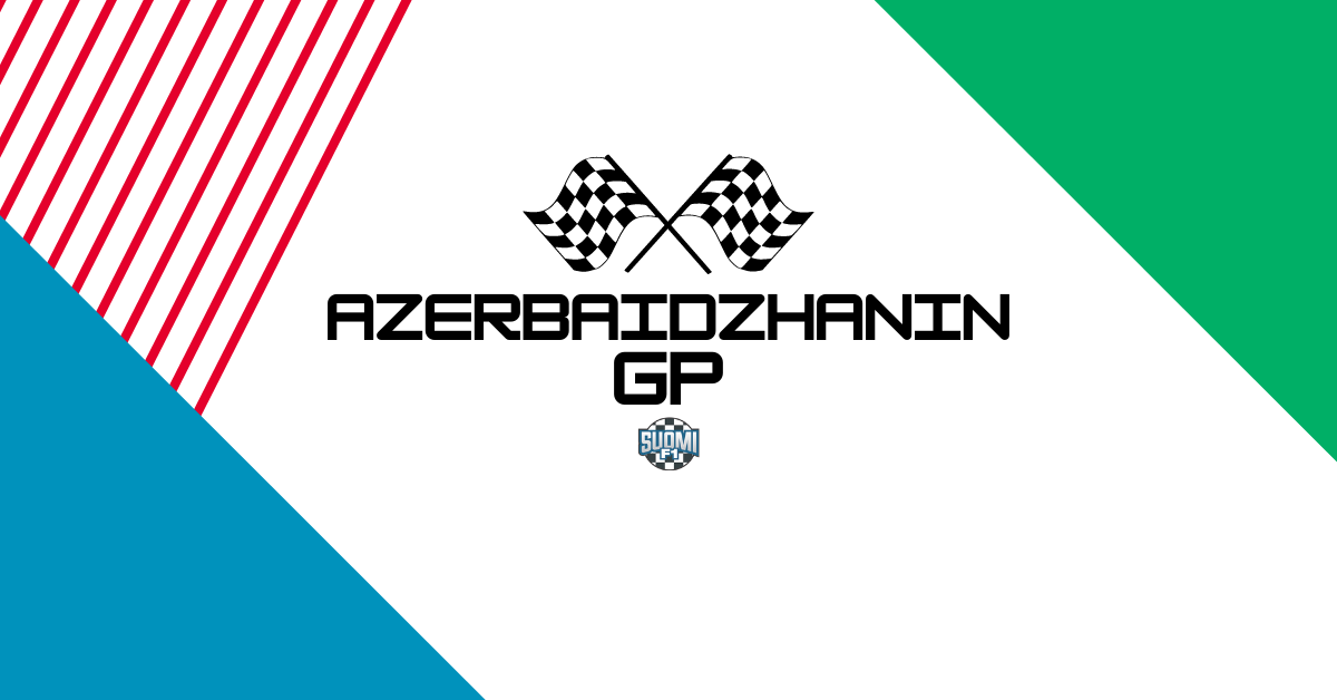 Formula 1 - Azerbaidzhanin GP | Uutiset, tulokset, TV, lähetysajat